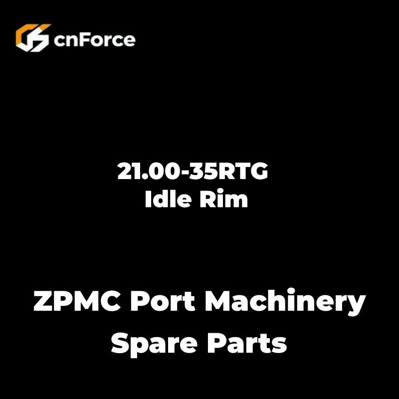 21.00 35rtg idle rim zpmc port machinery spare parts