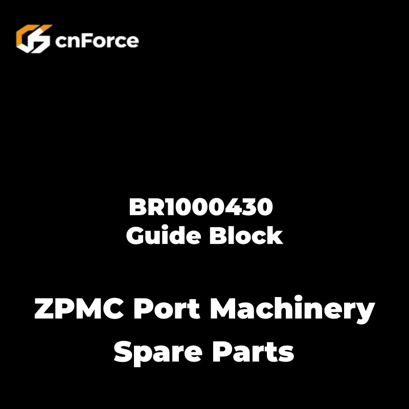 br1000430 guide block zpmc port machinery spare parts
