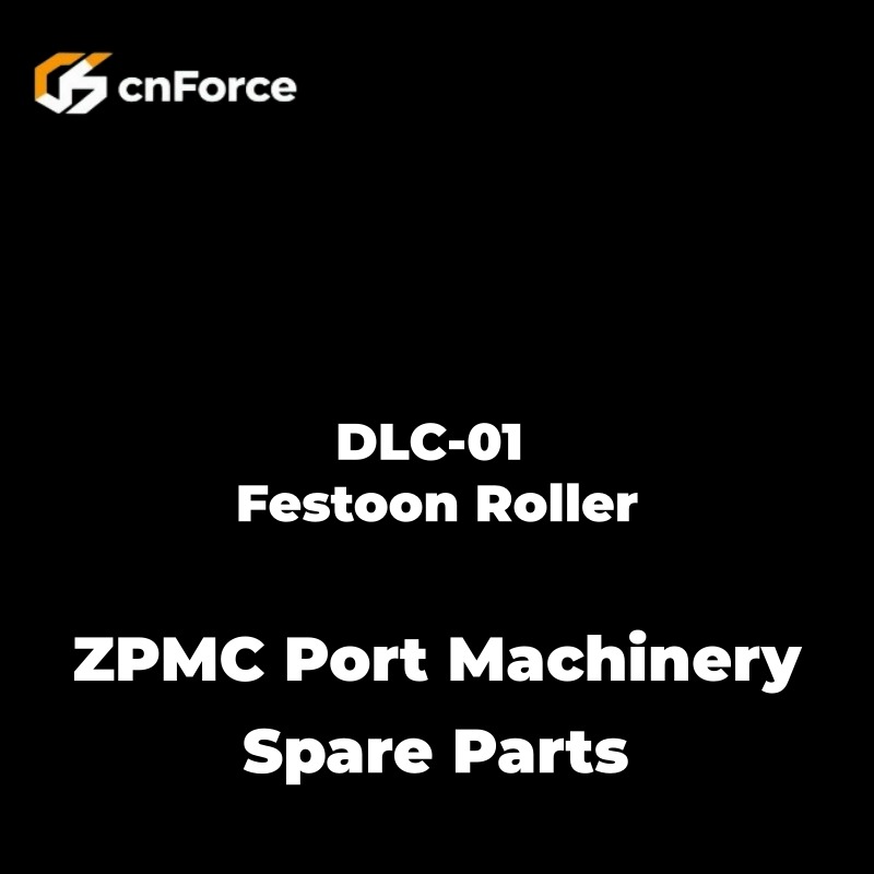 dlc 01 festoon roller zpmc port machinery spare parts