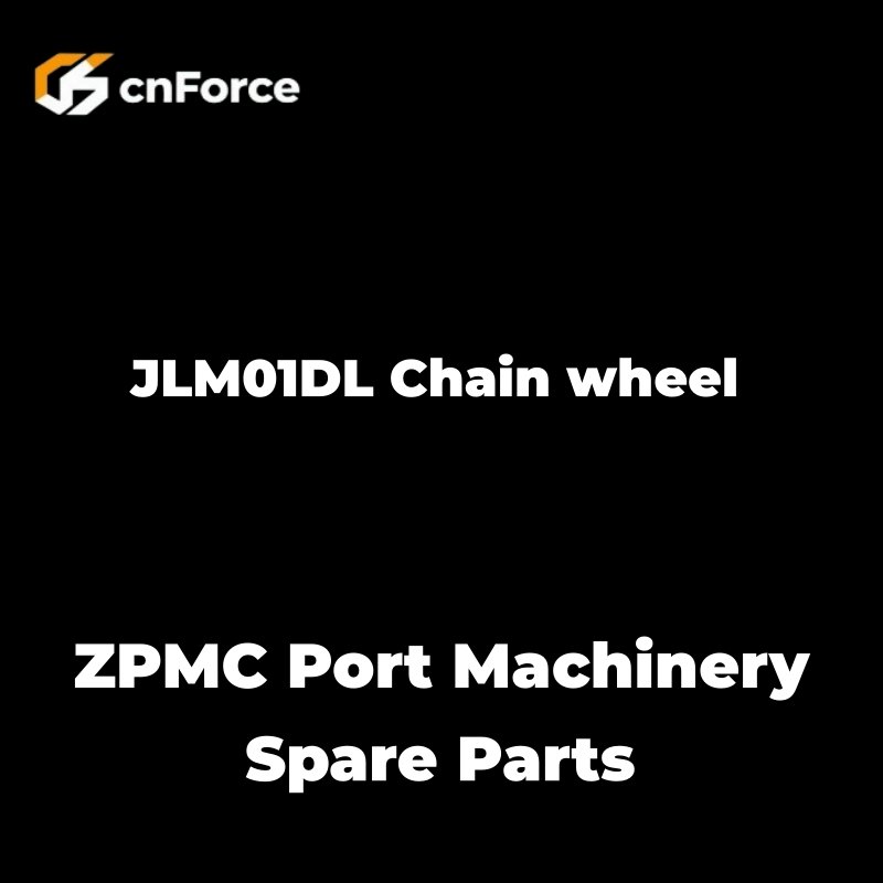 jlm01dl chain wheel zpmc port machinery spare parts