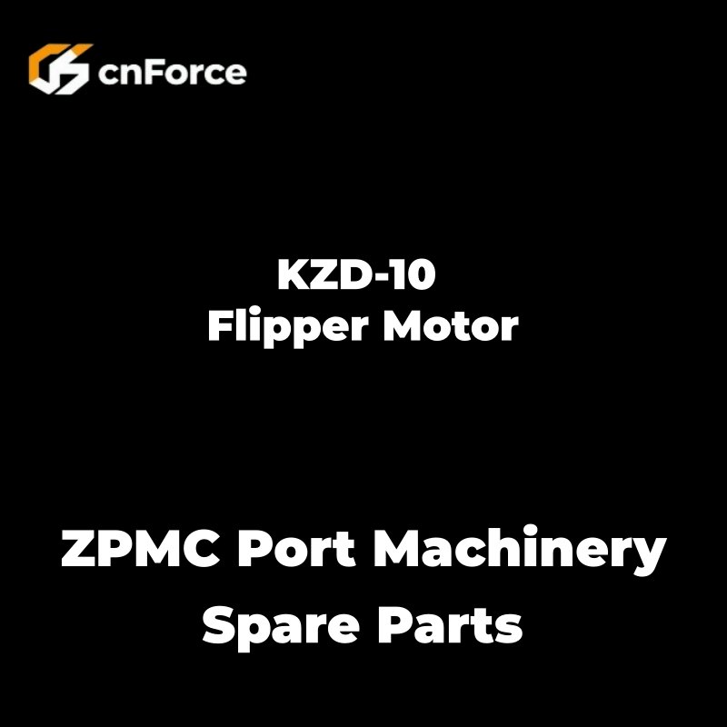 kzd 10 flipper motor zpmc port machinery spare parts