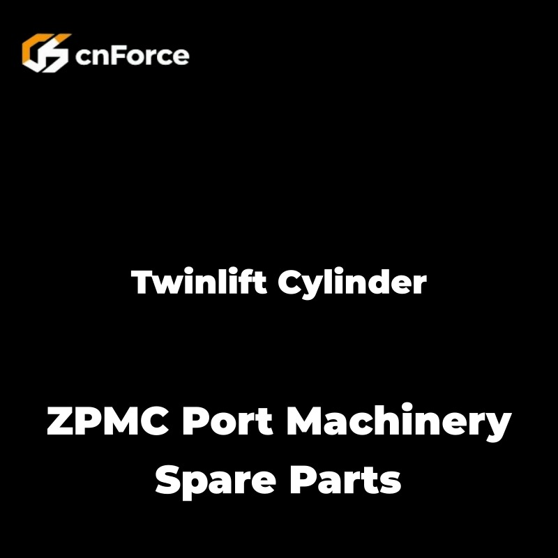 twinlift cylinder zpmc port machinery spare parts