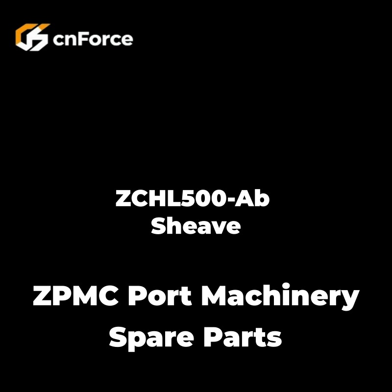 zchl500 ab sheave zpmc port machinery spare parts