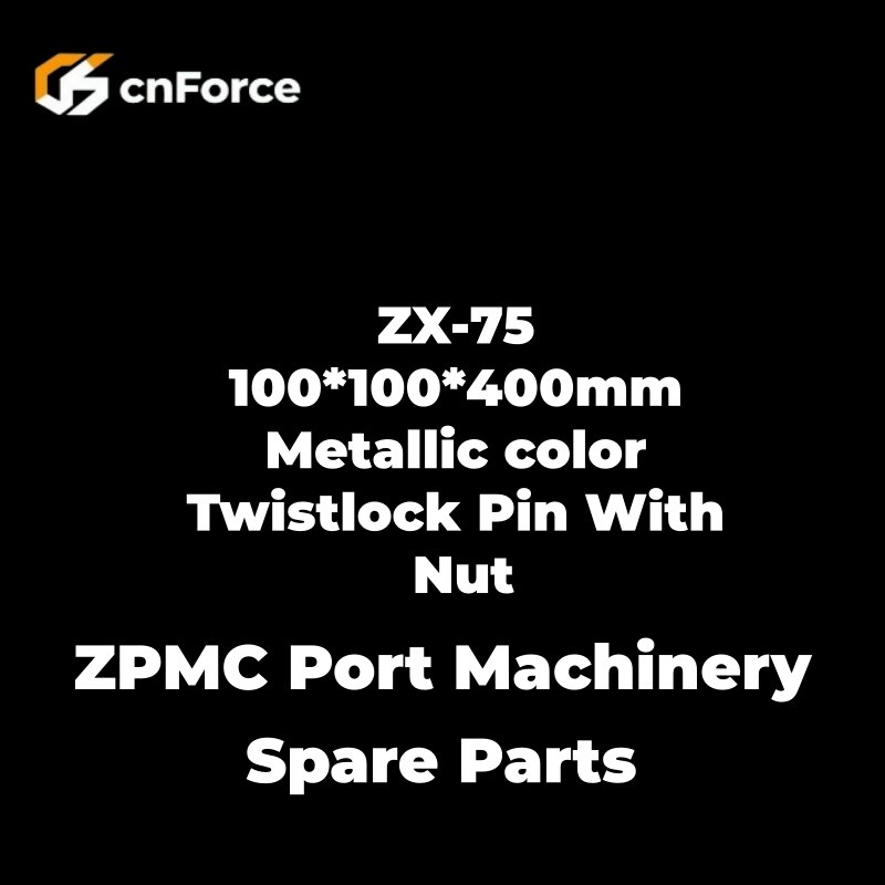 zx 75 100*100*400mm metallic color twistlock pin with nut zpmc port machinery spare parts